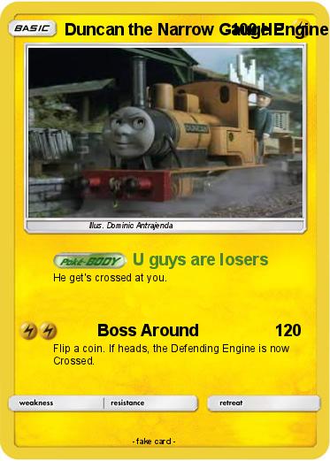Pokemon Duncan the Narrow Gauge Engine