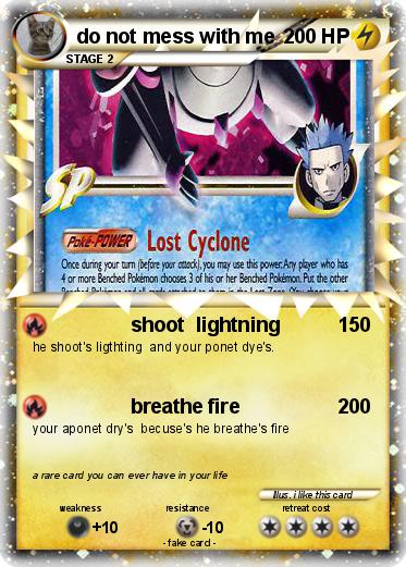 Pokemon do not mess with me