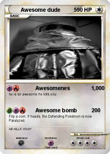 Pokemon Awesome dude         5