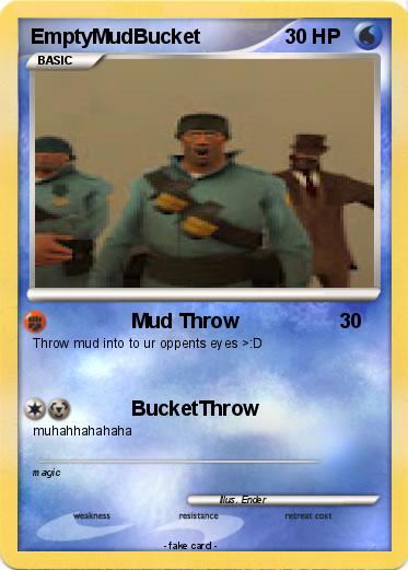 Pokemon EmptyMudBucket