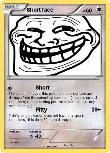 Pokemon Short face