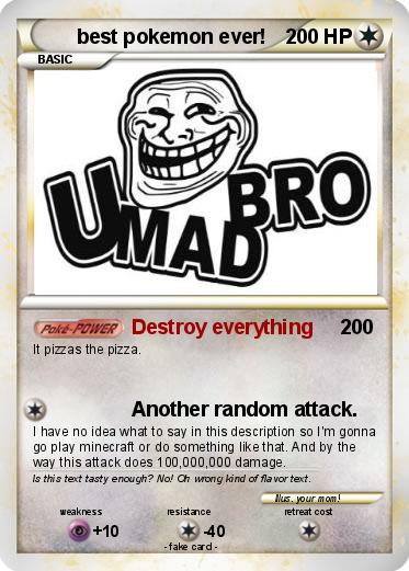 Pokemon best pokemon ever!