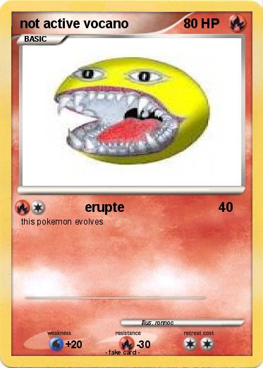 Pokemon not active vocano