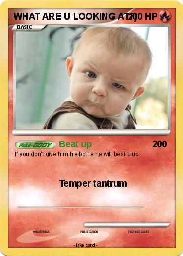 Pokemon WHAT ARE U LOOKING AT?)