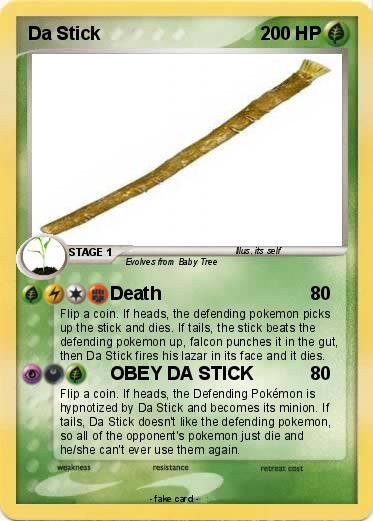 Pokemon Da Stick