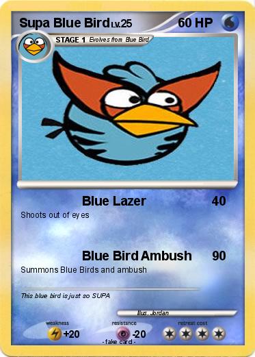 Pokemon Supa Blue Bird