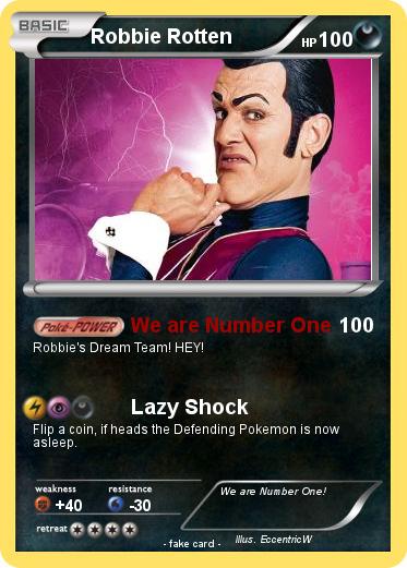 Pokemon Robbie Rotten