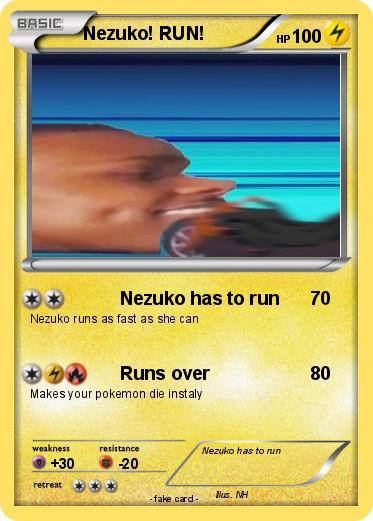 Pokemon Nezuko! RUN!