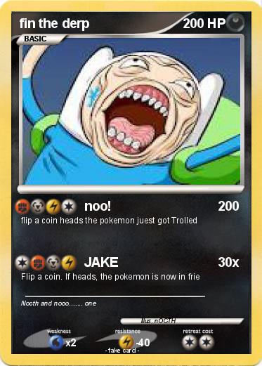 Pokemon fin the derp