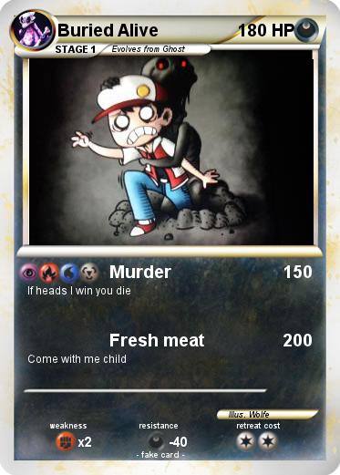 Pokemon Buried Alive