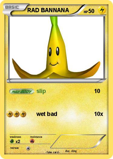 Pokemon RAD BANNANA