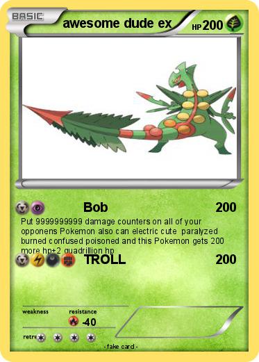 Pokemon awesome dude ex