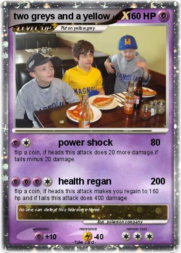 Pokemon two greys and a yellow