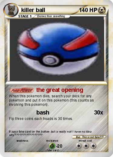 Pokemon killer ball