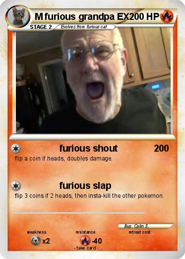 Pokemon M furious grandpa EX