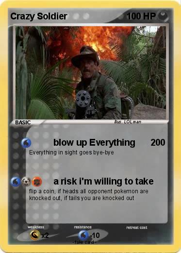 Pokemon Crazy Soldier