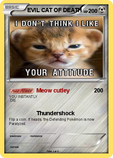 Pokemon EVIL CAT OF DEATH