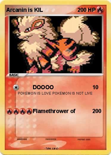 Pokemon Arcanin is KIL