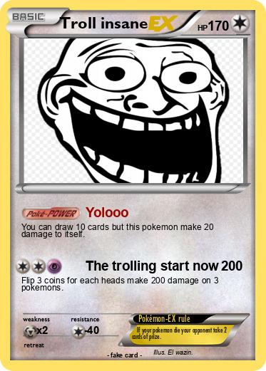 Pokemon Troll insane
