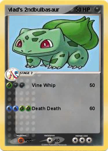Pokemon vlad's 2ndbulbasaur