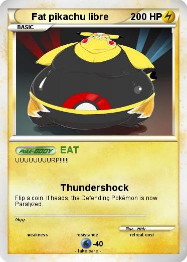 Pokemon Fat pikachu libre