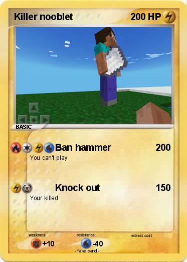 Pokemon Killer nooblet