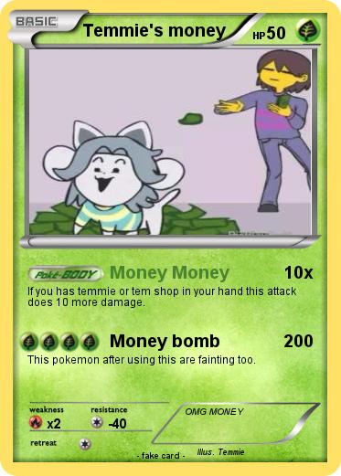 Pokemon Temmie's money