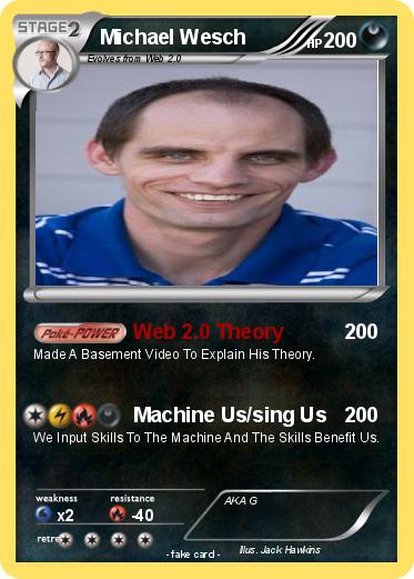 Pokemon Michael Wesch