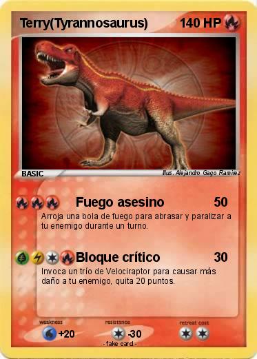 Pokemon Terry(Tyrannosaurus) Pokemon Terry(Tyrannosaurus)