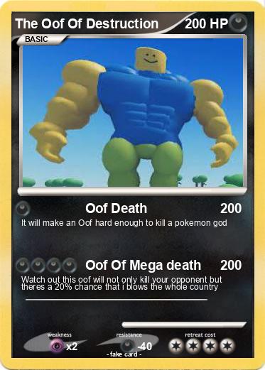 Pokemon The Oof Of Destruction