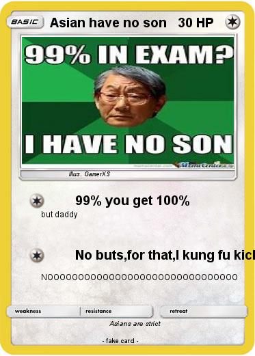 Pokemon Asian have no son
