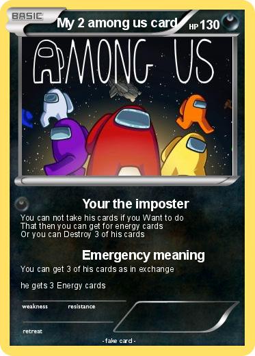 Pokemon My 2 among us card