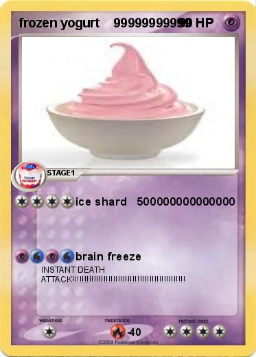 Pokemon frozen yogurt    99999999999