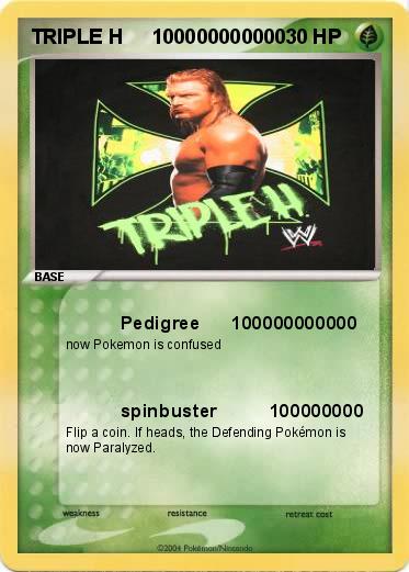 Pokemon TRIPLE H     100000000000
