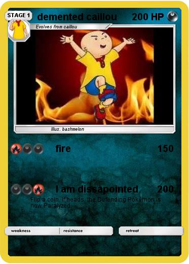Pokemon demented caillou