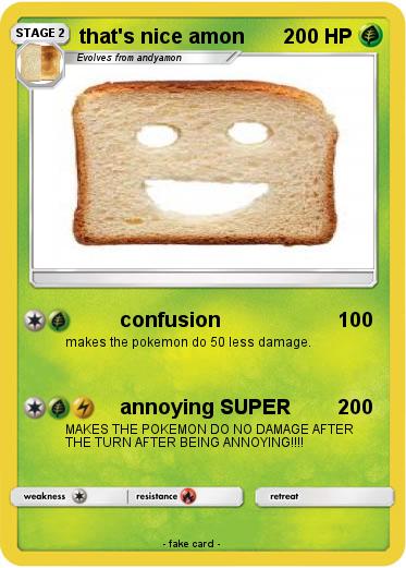 Pokemon that's nice amon