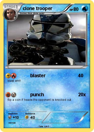 Pokemon clone trooper