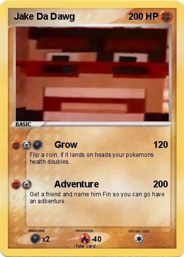 Pokemon Jake Da Dawg