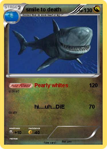 Pokemon smile to death