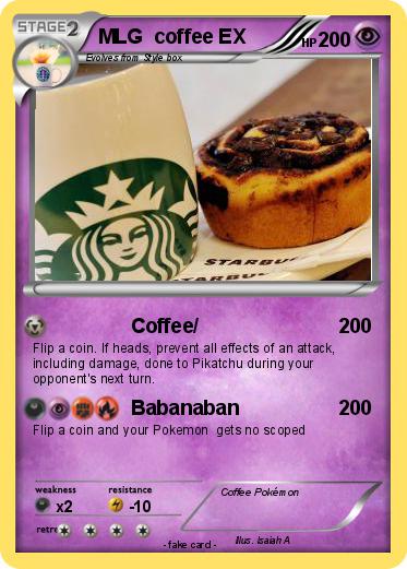 Pokemon MLG  coffee EX