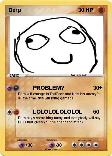 Pokemon Derp