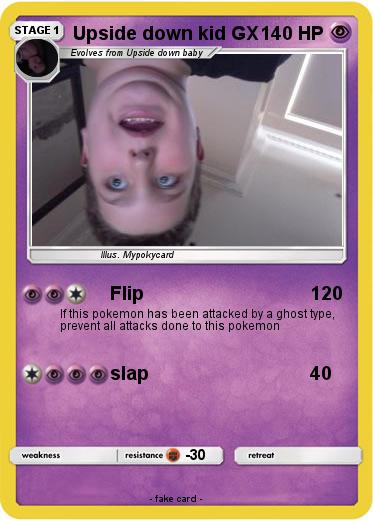 Pokemon Upside down kid GX
