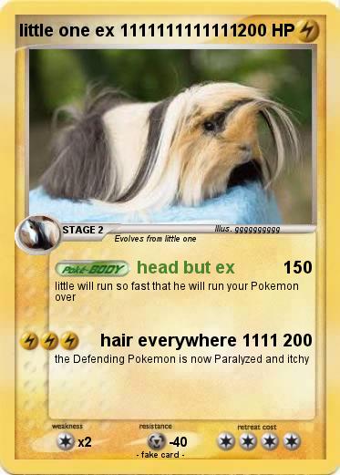 Pokemon little one ex 1111111111111