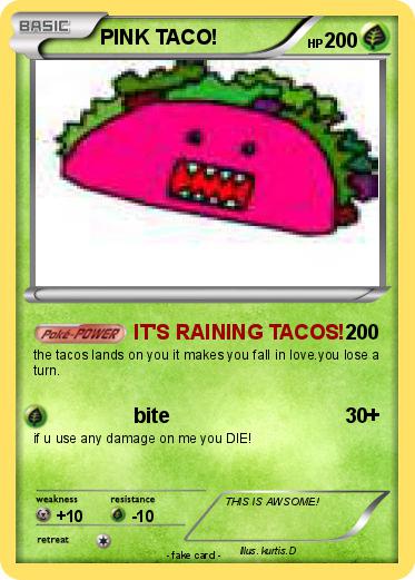 Pokemon PINK TACO!