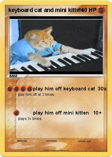 Pokemon keyboard cat and mini kitten