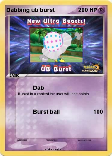 Pokemon Dabbing ub burst