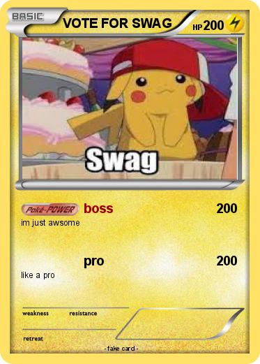 Pokemon VOTE FOR SWAG Pokemon VOTE FOR SWAG