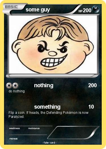 Pokemon some guy