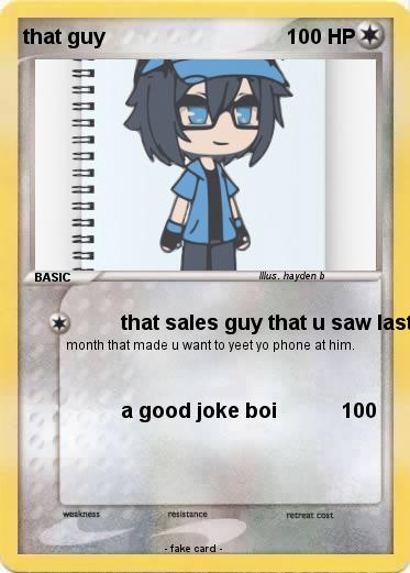 Pokemon that guy