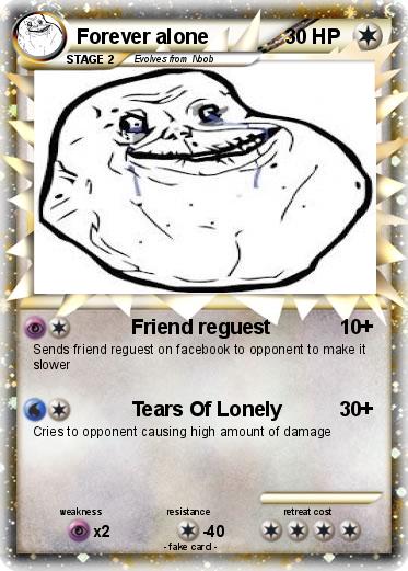 Pokemon Forever alone